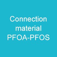 Connection material PFOA-PFOS